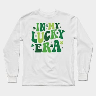 In My Lucky Era Saint Patrick's Day Long Sleeve T-Shirt